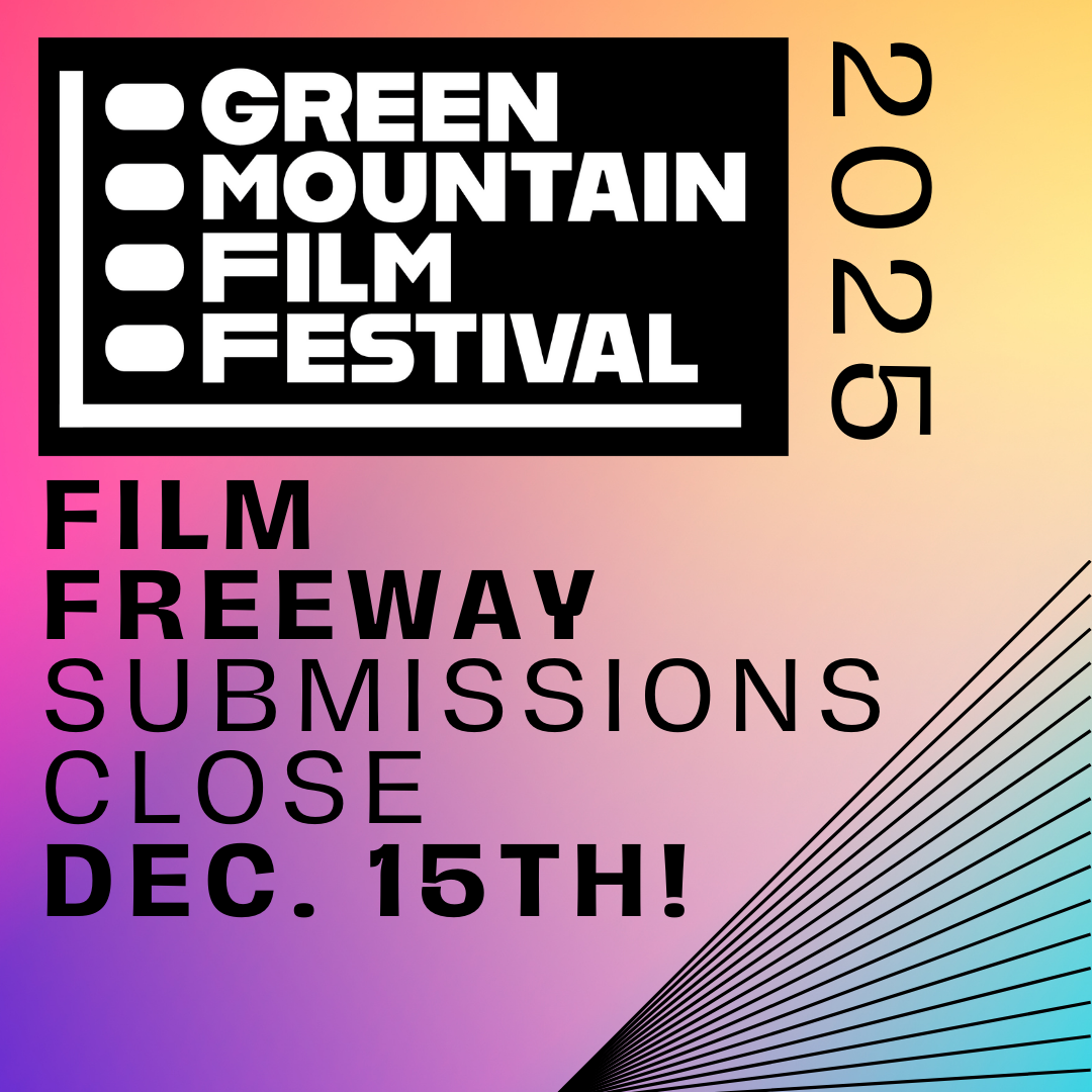 Submit your film by December 15th to the 2025 GMFF!