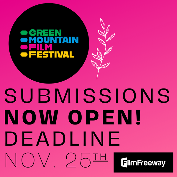 Submissions Window Is Open For 2024 Festival   Submissions 2 